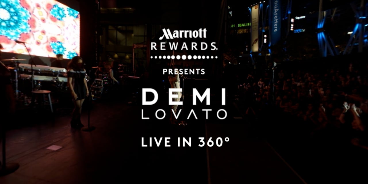 Marriott — Demi Lovato — Live in 360º